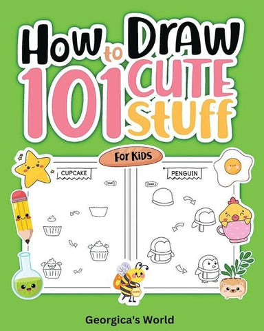 How to Draw 101 Cute Stuff for Kids