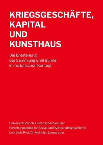 Kriegsgeschäfte, Kapital und Kunsthaus