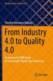 From Industry 4.0 to Quality 4.0