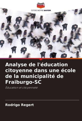 Analyse de l'éducation citoyenne dans une école de la municipalité de Fraiburgo-SC
