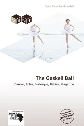 The Gaskell Ball