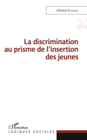 La discrimination au prisme de l'insertion des jeunes