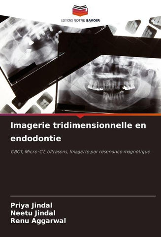 Imagerie tridimensionnelle en endodontie