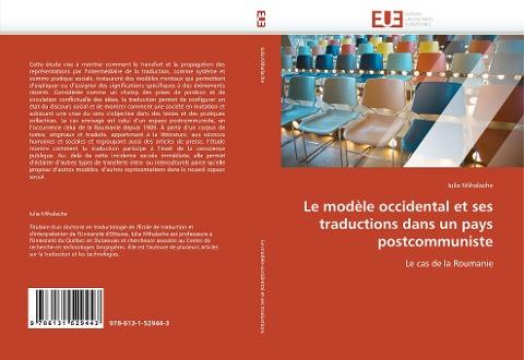 Le modèle occidental et ses traductions dans un pays postcommuniste