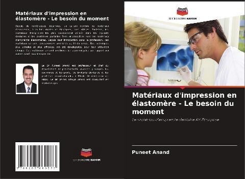 Matériaux d'impression en élastomère - Le besoin du moment
