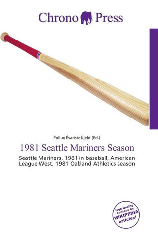 1981 Seattle Mariners Season