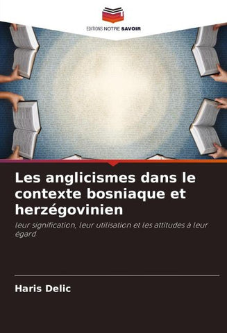 Les anglicismes dans le contexte bosniaque et herzégovinien