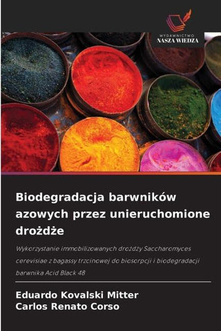 Biodegradacja barwników azowych przez unieruchomione dro¿d¿e