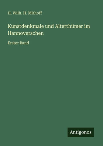 Kunstdenkmale und Alterthümer im Hannoverschen