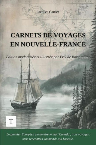 Carnets de voyages en Nouvelle-France