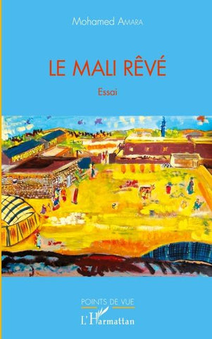 Le Mali rêvé