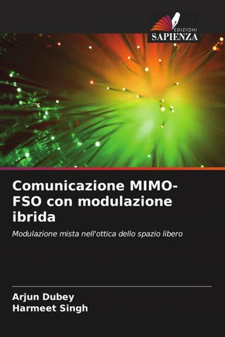 Comunicazione MIMO-FSO con modulazione ibrida