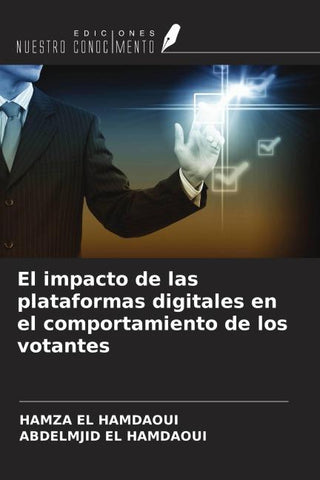El impacto de las plataformas digitales en el comportamiento de los votantes