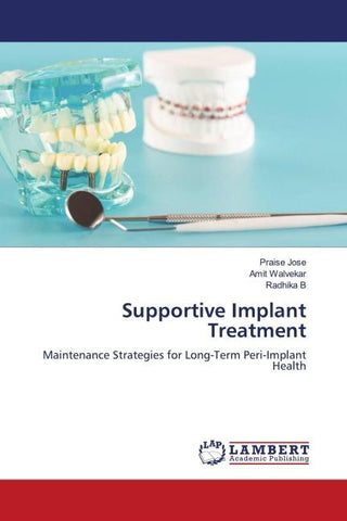 Supportive Implant Treatment