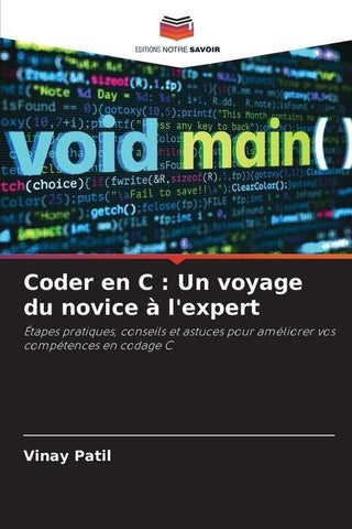 Coder en C : Un voyage du novice à l'expert