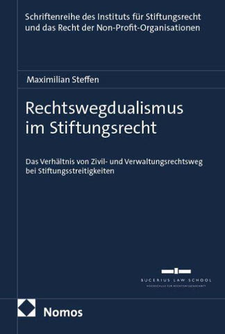 Rechtswegdualismus im Stiftungsrecht