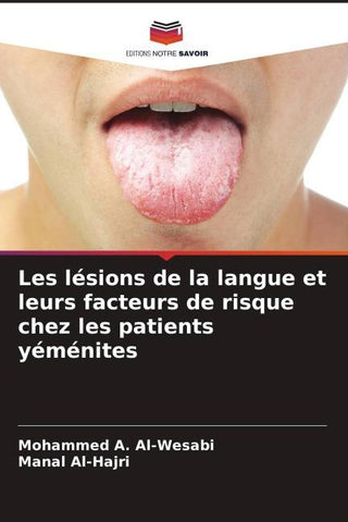 Les lésions de la langue et leurs facteurs de risque chez les patients yéménites