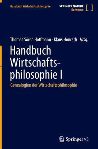 Handbuch Wirtschaftsphilosophie I