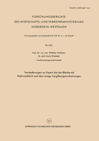 Veränderungen an Fasern bei der Bleiche mit Natriumchlorit und über einige Vergilbungserscheinungen