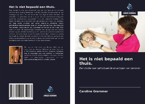 Het is niet bepaald een thuis.