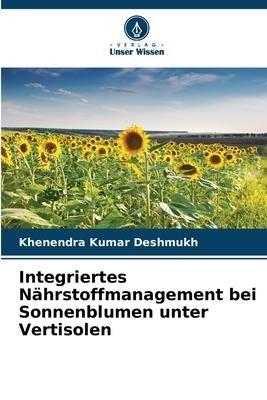 Integriertes Nährstoffmanagement bei Sonnenblumen unter Vertisolen