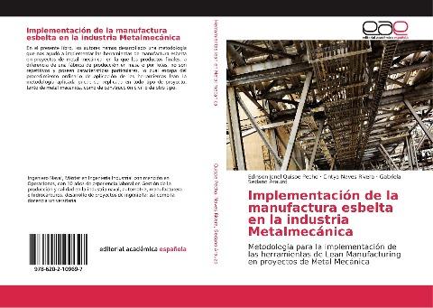 Implementación de la manufactura esbelta en la industria Metalmecánica