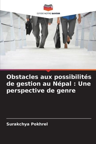 Obstacles aux possibilités de gestion au Népal : Une perspective de genre