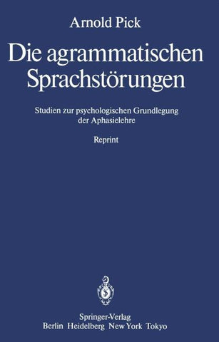 Die agrammatischen Sprachstörungen