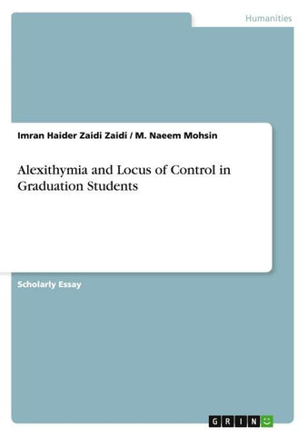 Alexithymia and Locus of Control in Graduation Students