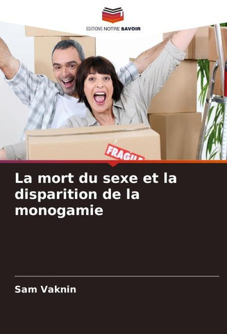 La mort du sexe et la disparition de la monogamie