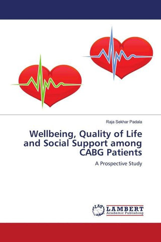 Wellbeing, Quality of Life and Social Support among CABG Patients