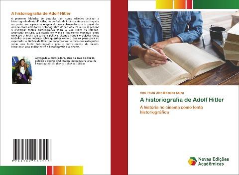 A historiografia de Adolf Hitler
