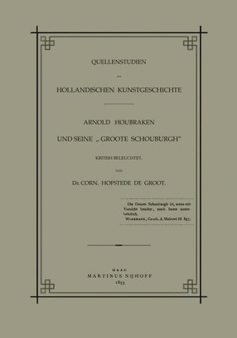 Quellenstudien zur Holländischen Kunstgeschichte