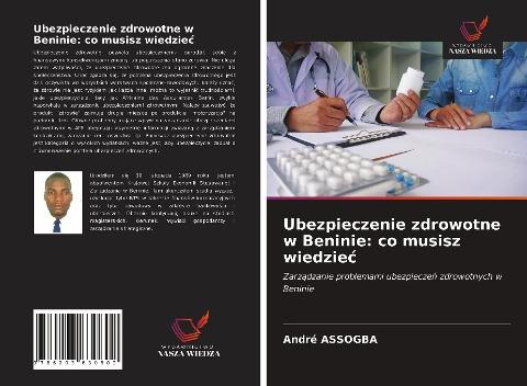 Ubezpieczenie zdrowotne w Beninie: co musisz wiedzie¿