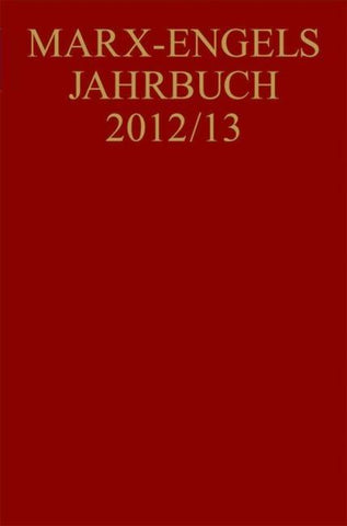 Marx-Engels-Jahrbuch / Marx-Engels-Jahrbuch 2012/13