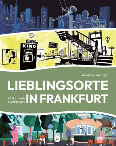 Lieblingsorte in Frankfurt