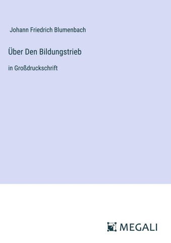 Über Den Bildungstrieb