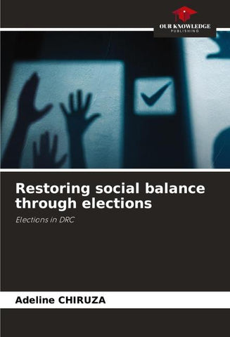 Restoring social balance through elections