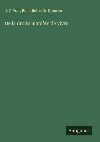 De la droite manière de vivre