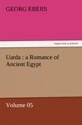 Uarda : a Romance of Ancient Egypt - Volume 05