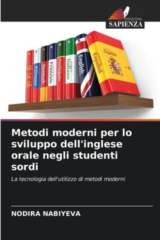 Metodi moderni per lo sviluppo dell'inglese orale negli studenti sordi