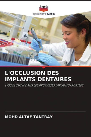 L'OCCLUSION DES IMPLANTS DENTAIRES