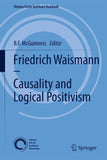 Friedrich Waismann - Causality and Logical Positivism
