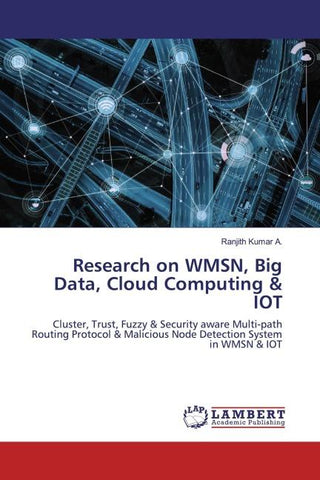 Research on WMSN, Big Data, Cloud Computing & IOT