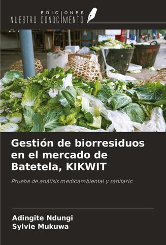 Gestión de biorresiduos en el mercado de Batetela, KIKWIT