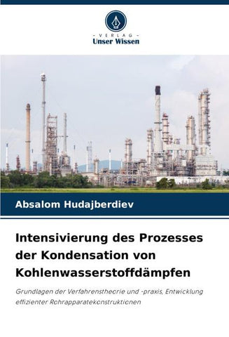 Intensivierung des Prozesses der Kondensation von Kohlenwasserstoffdämpfen