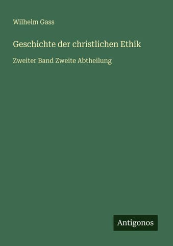 Geschichte der christlichen Ethik