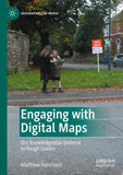 Engaging with Digital Maps