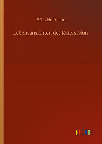 Lebensansichten des Katers Murr