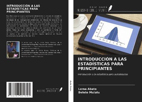 INTRODUCCIÓN A LAS ESTADÍSTICAS PARA PRINCIPIANTES